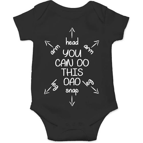 You Can Do This Dad - Funny Baby Essentials Bodysuit - Cute Baby Girl Clothes Newborn Boy Outfit (Newborn, Black)