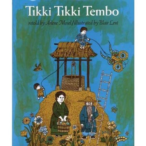 Tikki Tikki Tembo - by Arlene Mosel (Paperback)