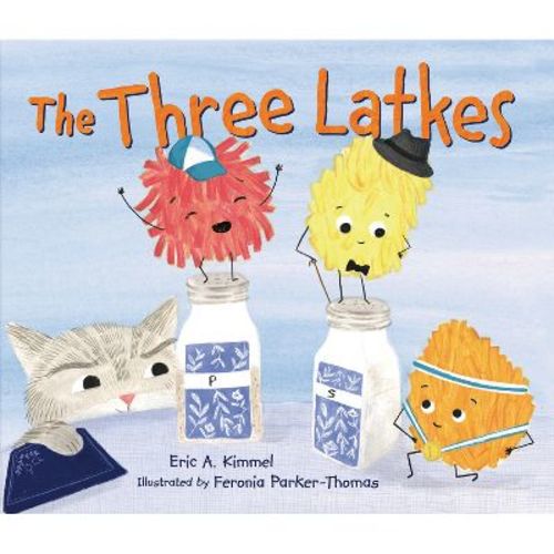 The Three Latkes - By Eric A Kimmel (paperback)