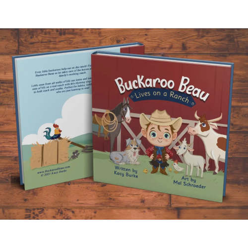 Buckaroo beau lives on a ranch kids book