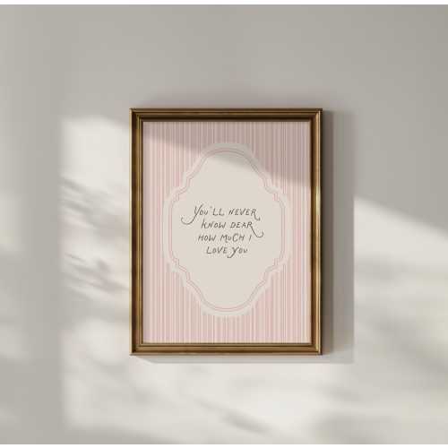 You'll Never Know Dear How Much I Love You Nursery Wall Art, Pink Watercolor Stripe Girls Room Decor Print, Vintage Poster, Digital Download