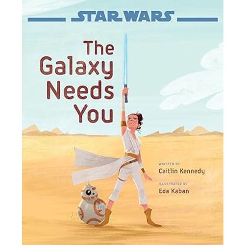 Star Wars: The Rise of Skywalker: The Galaxy Needs You
