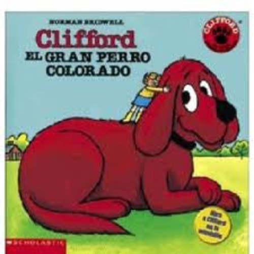 Clifford el gran perro colorado (Spanish) – International Children's Books
