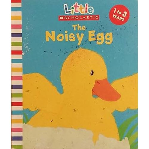 The Noisy Egg (Little Scholastic)