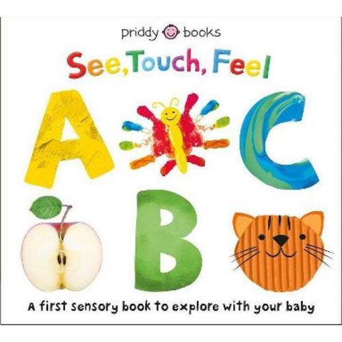 See, Touch, Feel: ABC - by Roger Priddy (Board Book)