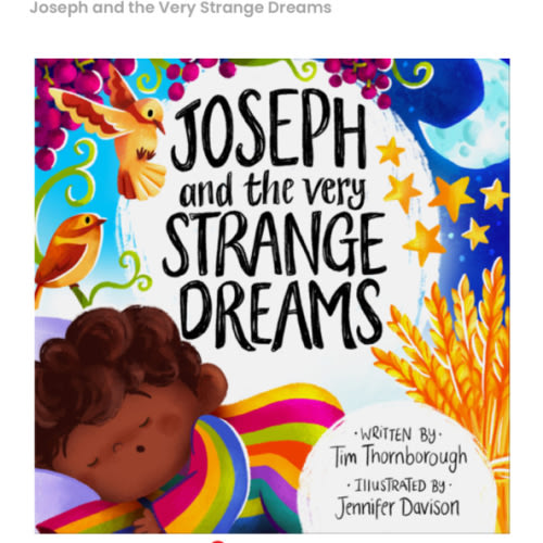 Joseph and the Very Strange Dreams - Tim Thornborough | The Good Book Company