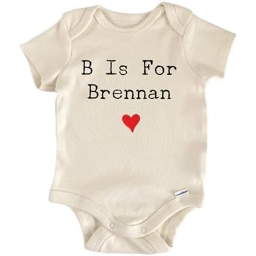 B Is For Brennan - Baby Boy Girl Clothes Bodysuit Funny Cute
