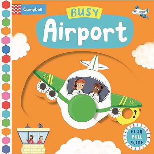 Busy Airport (Busy Books) Board book – July 4, 2023