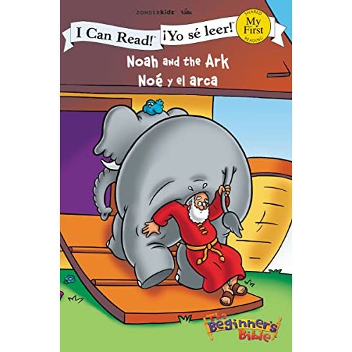 Noah and the Ark / Noê y el arca (I Can Read! / The Beginner's Bible / ¡Yo sé leer!) (Spanish Edition)