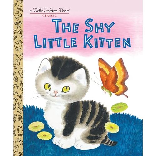The Shy Little Kitten (Little Golden Books)
