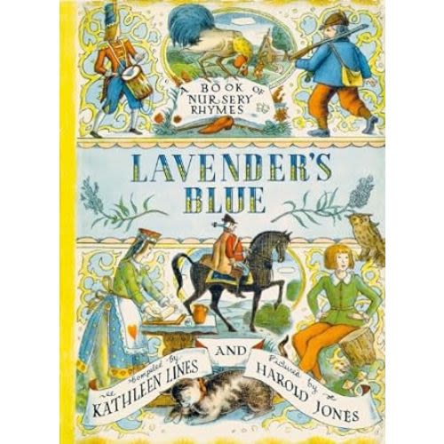 Amazon.com: Lavender's Blue: 9780192782250: Lines, Kathleen, Jones, Harold: Books