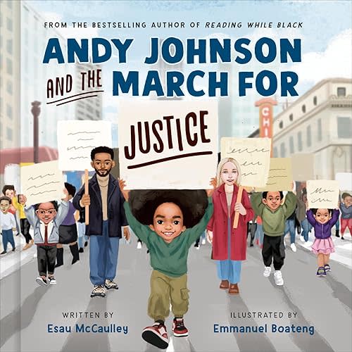 Andy Johnson and the March for Justice Hardcover – December 17, 2024