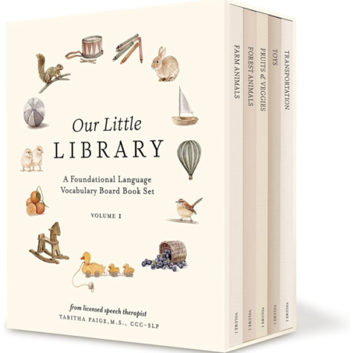 Our Little Library: A Foundational Language Vocabulary Board Book Set for Babies, Including Farm & Forest Animals, Fruits & Veggies, Toys & More (Tabitha Paige Children's Book Series)