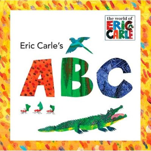 Eric Carle's Abc ( The World Of Eric Carle) By Eric Carle (board Book)
