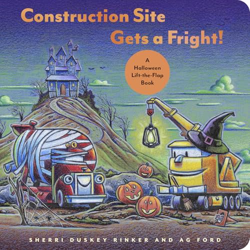 Construction Site Gets a Fright!: A Halloween Lift-the-Flap Book (Goodnight Construction Site)