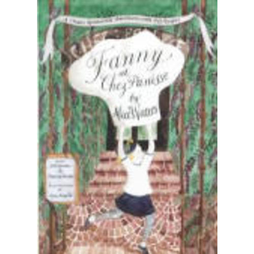 Fanny At Chez Panisse | Powell's Books