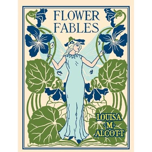 Flower Fables by Alcott, Louisa: Good (2005) | SecondSale