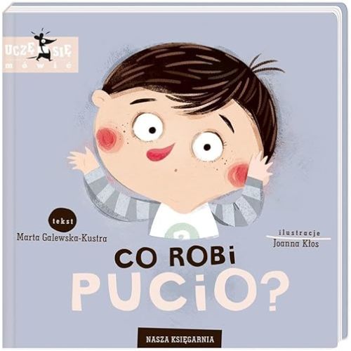 Co robi Pucio? (Polish Edition) Hardcover