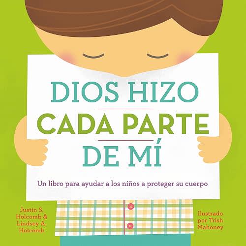 Dios hizo cada parte de mí (Spanish Edition)