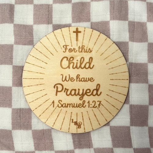 For This Child We Have Prayed Baby Announcement Sign, 100% Beech Wood Baby Sign, Baby Photo Prop, Baby Bible Quote Nursery Decoration - Etsy
