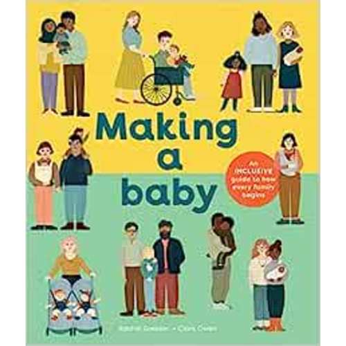 Making a Baby: Greener, Rachel, Owen, Clare: 9780593324851: Amazon.com: Books