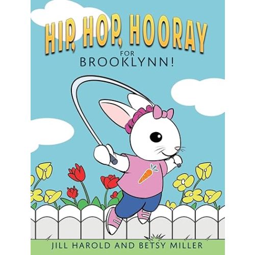Hip, Hop, Hooray for Brooklynn! Hardcover – Picture Book, April 8, 2017