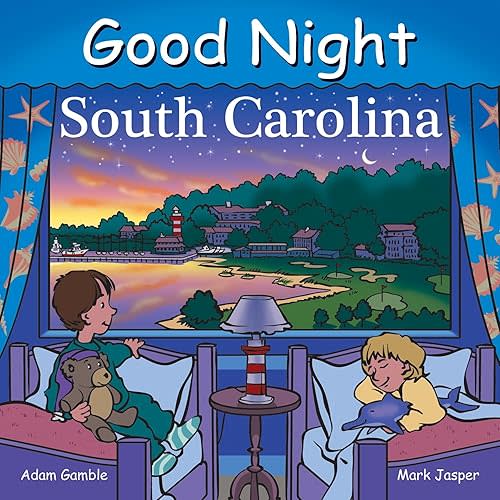 Good Night South Carolina (Good Night Our World) Board book – Illustrated, April 15, 2014