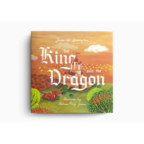The King and the Dragon | Crossway