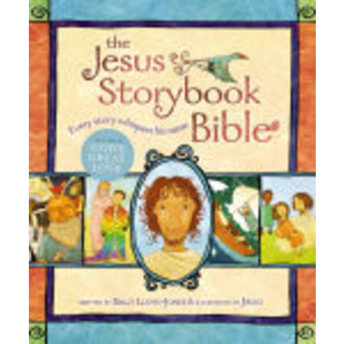 The Jesus Storybook Bible: Every Story Whispers His Name by Sally Lloyd-Jones, Jago, Ben Holland, Hardcover | Barnes & Noble®