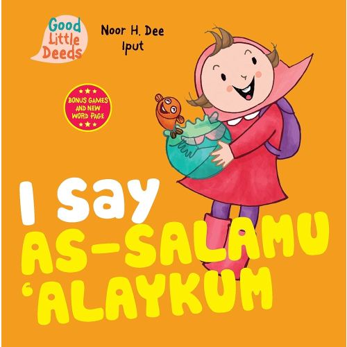 I Say As-salamu 'Alaykum (Good Little Deeds)