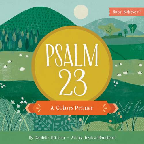 Psalm 23: A Color Primer