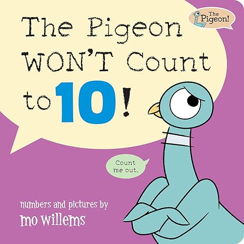 The Pigeon WON’T Count to 10! Board book – September 2, 2025