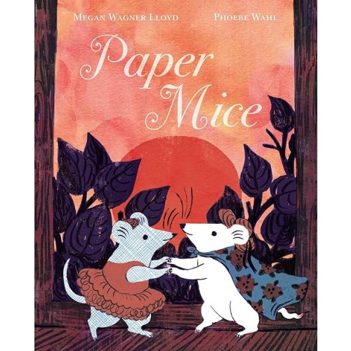 Paper Mice Hardcover – Picture Book, May 21, 2019