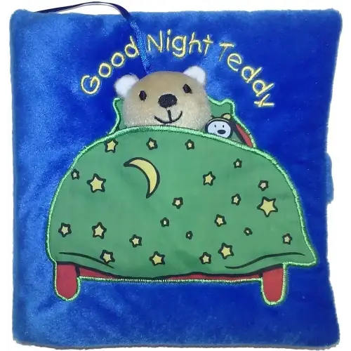 Good Night, Teddy: A Soft, Cloth, Bedtime Book for Baby (Shower Gifts for New Moms)