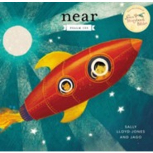 Near: Psalm 139: Sally Lloyd-Jones Illustrated By: Jago: 9780310768265 - Christianbook.com
