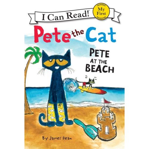 Pete the Cat: Pete at the Beach