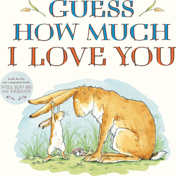 Guess How Much I Love You Padded Board Book: (An Ideal Stocking Stuffer, Baby Shower Gift & Bedtime Story for Babies & Toddlers)
