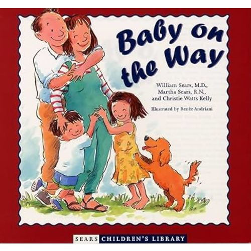 Baby on the Way (Sears Children's Library)