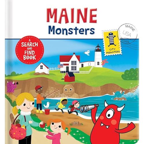 Maine Monsters: A Search and Find Book (City Monsters) Board book – Picture Book, July 3, 2018