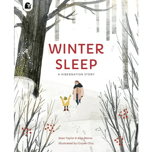Winter Sleep: A Hibernation Story (Seasons in the wild)