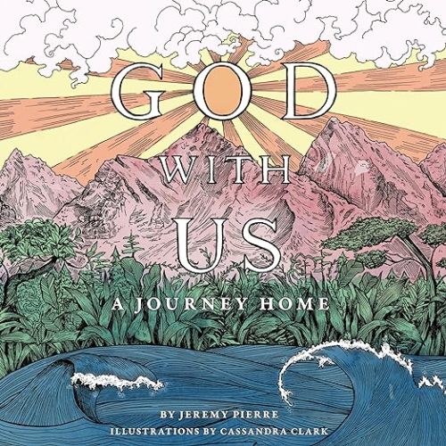 God with Us: A Journey Home