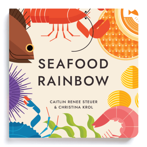 Seafood Rainbow Board Book: Explore Ocean Flavors – Chunky Deli