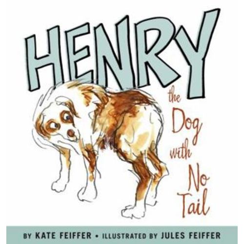 Henry, the Dog with No Tail book by Jules Feiffer
