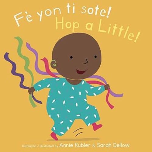 Fè yon ti sote!/Hop a Little! (Baby Rhyme Time) (Haitian and English Edition)