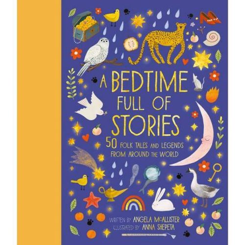 A Bedtime Full of Stories - (World Full Of...) by Angela McAllister (Hardcover)