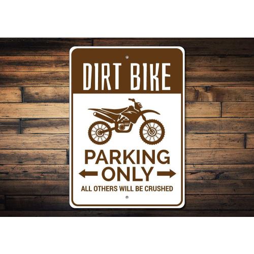 Dirt Bike Parking Sign, Dirt Bike Sign, Dirt Bike Gift for Dirt Biker Sign, Dirt Bike Decor, Dirt Biking Sign - Quality Aluminum Bike Signs