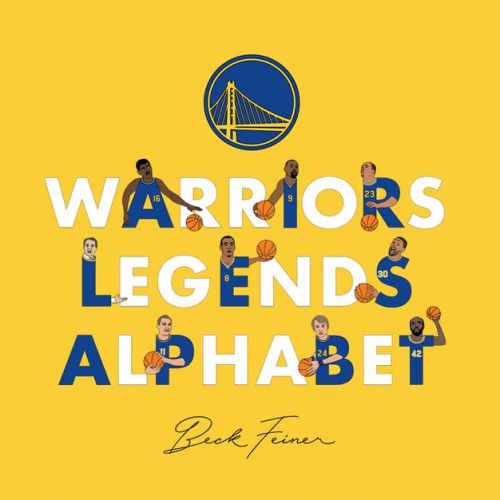 Warriors Legends Alphabet - by Beck Feiner (Hardcover)