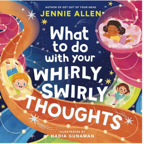 What to Do with Your Whirly, Swirly Thoughts Book