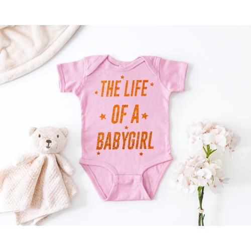 TS The Life Of a Babygirl Onesie