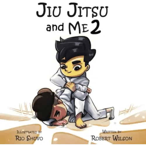 Jiu Jitsu and Me 2 (Inspirational jiu jitsu stories for children)